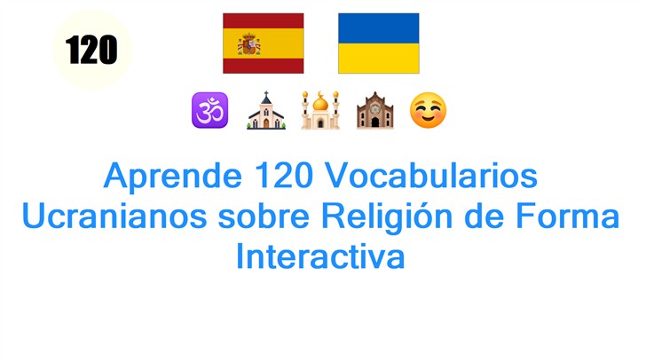 Aprende 120 Vocabularios Ucranianos sobre Religión de Forma Interactiva